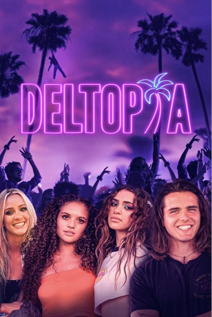فيلم Deltopia 2023 – مشاهدة أونلاين الفيلم,صور,الإعلان ومعلومات الفيلم