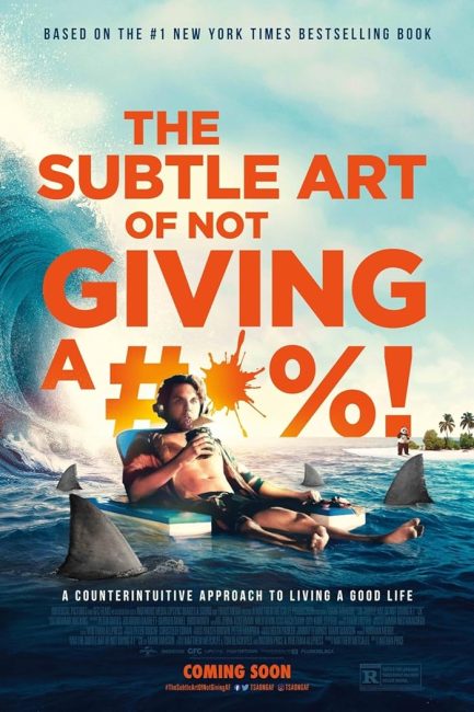 فيلم The Subtle Art of Not Giving a F*ck 2023 – مشاهدة أونلاين الفيلم,صور,الإعلان ومعلومات الفيلم